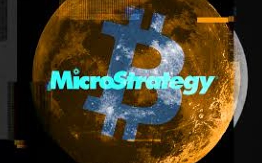 金色早报 | MicroStrategy将举行会议帮助数千名华尔街高管投资比特币