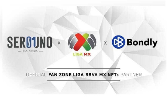 BONDLY与Serouno Group达成合作 拟在2021年推出Liga MX官方NFT
