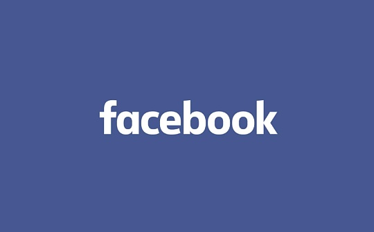 金色DeFi日报 | Facebook将成立元宇宙产品组