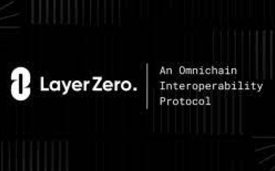 金色观察 | a16z：我们为什么投资LayerZero