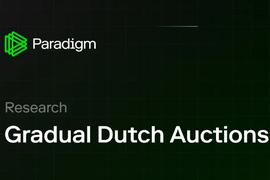 Paradigm：详解渐进式荷兰拍卖