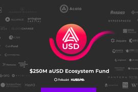 Acala携手顶级风投与平行链伙伴推出2.5亿美元「aUSD生态基金」