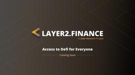 Layer2.finance：低成本+高性能，「原地扩容」让任何人都能轻松地参与DeFi