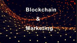 区块链技术如何赋能数字营销的六大研究领域