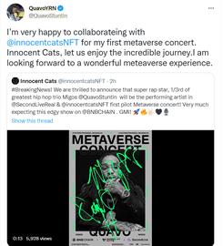 美国说唱歌手Quavo与NFT项目Innocent Cats达成合作，将于Q2举办元宇宙演唱会