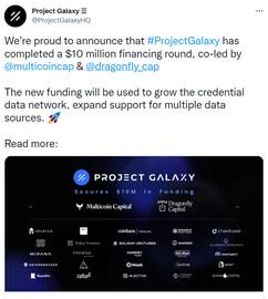 Project Galaxy完成1000万美元融资，Multicoin和Dragonfly领投