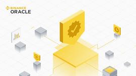 Binance Oracle 上线 预言机宇宙再添一员