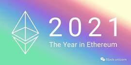 以太坊的 2021 年