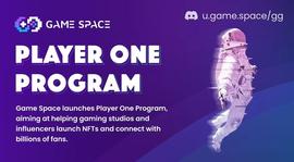 Game Space 发起 Player One 计划，助力游戏厂商一键发行 NFT