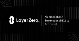 一文读懂多链互操作性协议LayerZero如何解决跨链桥「三难困境」