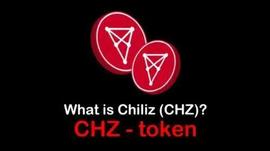 五月潜力巨大的币种——CHZ