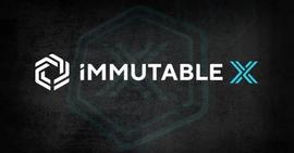 Immutable X 游戏2022年获得超过9亿美元投资