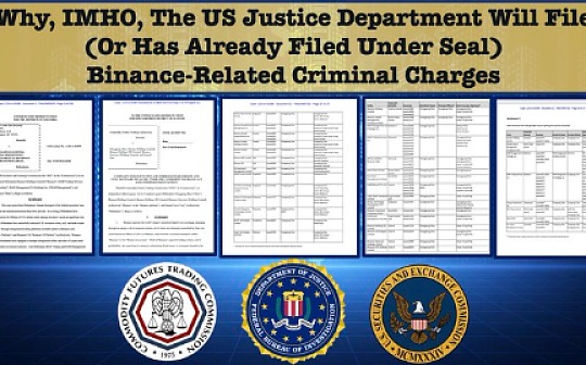 美国SEC前官员：为什么说美国司法部正对币安提起刑事诉讼